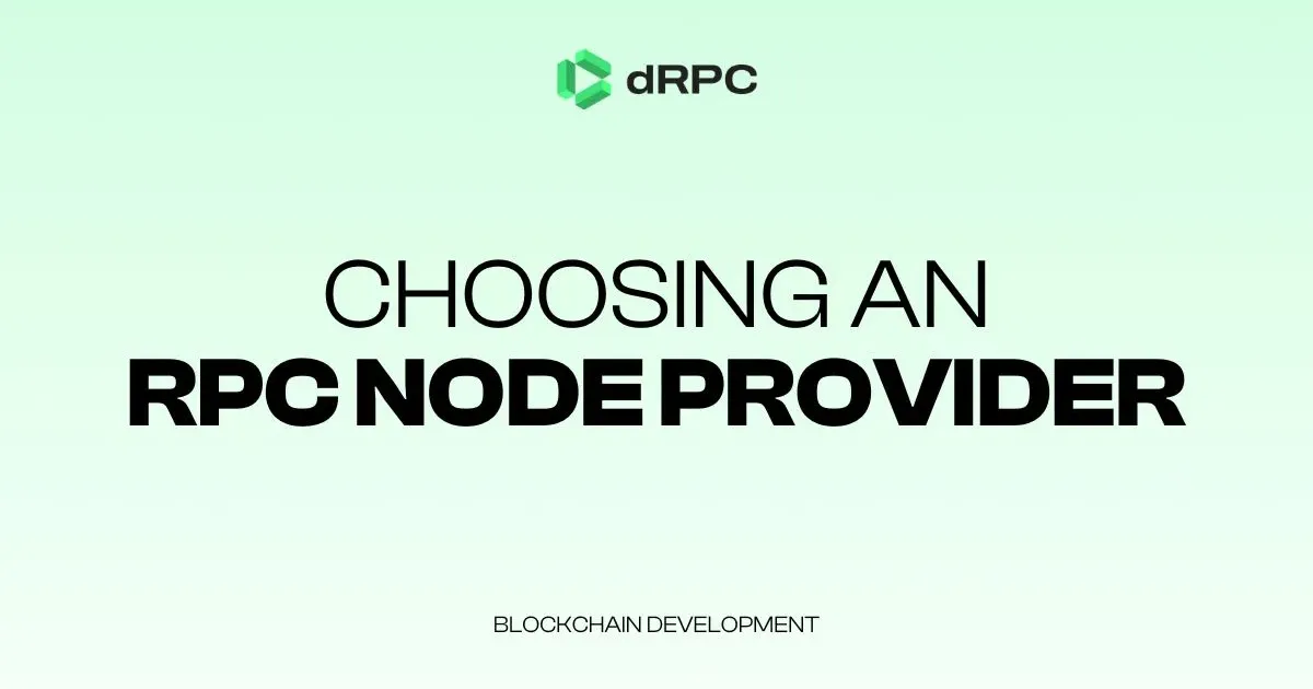 How to choose a blockchain RPC node provider?
