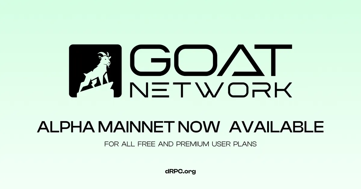 dRPC Adds Support for GOAT Alpha Mainnet RPC