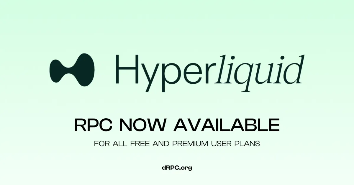 dRPC Adds Support for Hyperliquid RPC