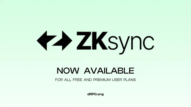 dRPC Adds Support for zkSync Era RPC